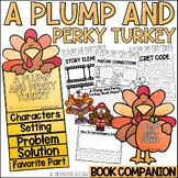 A Plump and Perky Turkey Activities for Thanksgiving Read 