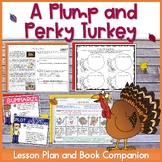A Plump and Perky Turkey Lesson and Book Companion