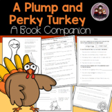 A Plump and Perky Turkey Literacy Activities 