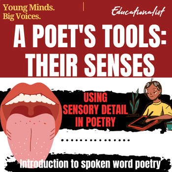 Preview of A Poet's Tools: Their Senses (Sensory Warm Up for Spoken Word Poetry)