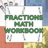 A Practical Understanding of Fractions - Workbook