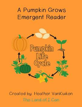 Preview of A Pumpkin Grows Emergent Reader