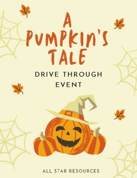 Preview of A Pumpkin's Tale Drive Through Event