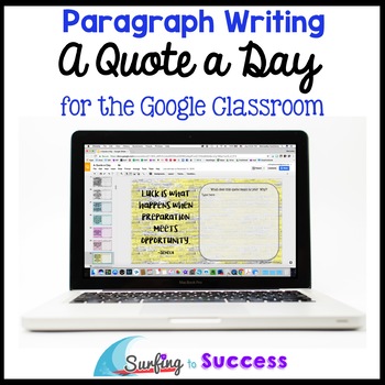 Preview of Quote of the Day Journal: Paragraph Writing Bell Ringer for the Google Classroom