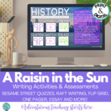A Raisin in the Sun:  Writing & Assessment Activities for 