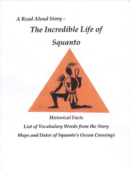 Preview of A Read Aloud Story - The Incredible Life of Squanto