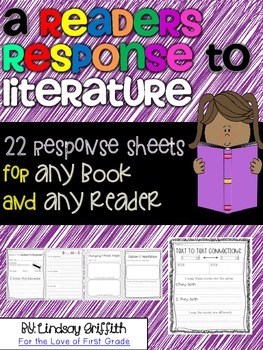 Preview of A Reader's Response to Literature {22 response sheets for any book}
