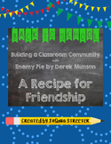 A Recipe for Friendship with the Book Enemy Pie [3rd & 4th