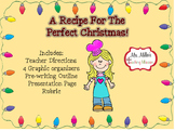 A Recipe for the Perfect Christmas! Writing Activity!