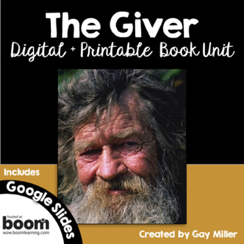 Preview of The Giver Novel Study: Digital + Printable Book Unit: Lois Lowry