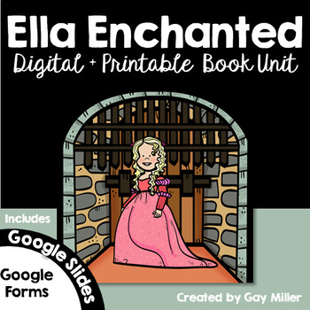 Preview of Ella Enchanted Novel Study Digital + Printable Book Unit