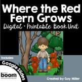Where the Red Fern Grows Novel Study: Digital + Printable 