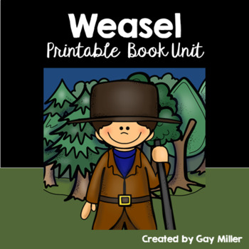 Preview of Weasel Novel Study: vocabulary, comprehension, writing, skills[Cynthia DeFelice]