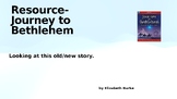 A Resource for the Movie Journey to Bethlehem