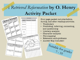 A Retrieved Reformation by O. Henry Activity Packet