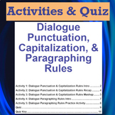 A Review of Punctuating, Capitalizing, & Paragraphing Dialogue