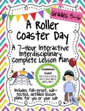 A Roller Coaster Day 7-Hour Complete Sub Plan Thematic Unit for GRADES 5-6 CCSS