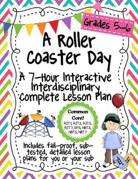 Preview of A Roller Coaster Day 7-Hour Complete Sub Plan Thematic Unit for GRADES 5-6 CCSS