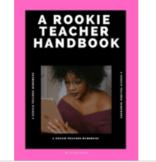 A Rookie Teacher Handbook