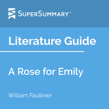 thesis statement for a rose for emily william faulkner