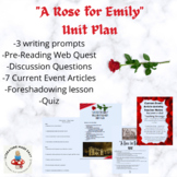 A Rose for Emily UNIT - ?s, quiz, news articles, foreshadowing lesson, prompts