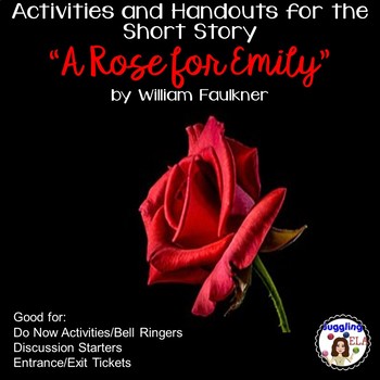 Preview of Activities and Handouts for the Short Story "A Rose for Emily"