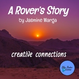 A Rover’s Story by Jasmine Warga Creative Connections