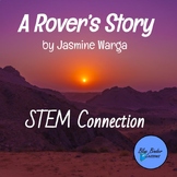 A Rover’s Story by Jasmine Warga STEM Connection Build A R