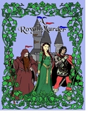 A Royal Murder: A Medieval Murder Mystery Party Kit