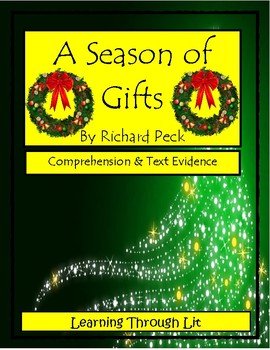 Preview of A SEASON OF GIFTS by Richard Peck  * Comprehension (Answer Key Included)