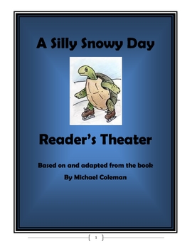 Preview of A SIlly Snowy Day by Michael Coleman - Reader's Theater