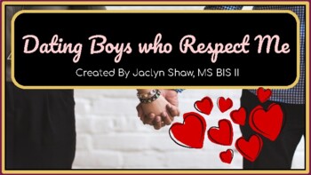 Preview of A SOCIAL STORY - "Dating Boys Who Respect Me" (SEL ACTIVITY)