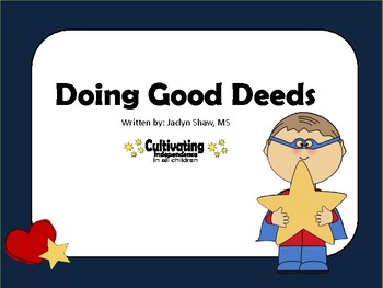 Preview of A SOCIAL STORY - "Doing a Good Deed" (SEL ACTIVITY)