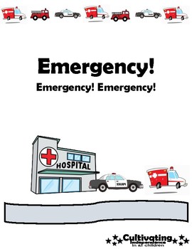 Preview of A SOCIAL STORY Emergency! Emergency! Emergency! (LIFE SKILLS ACTIVITY)