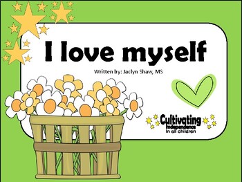 Preview of A SOCIAL STORY - "I Love Myself" (SEL ACTIVITY)