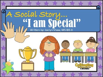 Preview of A SOCIAL STORY - "I am Special" (SEL ACTIVITY)