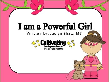 Preview of A SOCIAL STORY  - I am a Powerful Girl (SEL ACTIVITY)