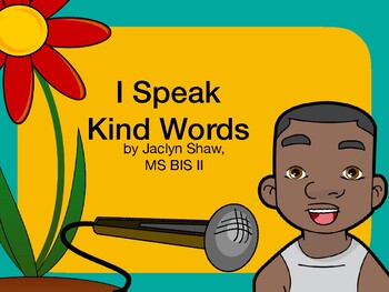 Preview of A SOCIAL STORY - "Speaking Kind Words" (SEL ACTIVITY)