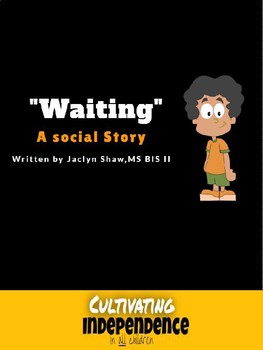 Preview of A SOCIAL STORY - Waiting (SEL ACTIVITY) BEHAVIOR_IMPULSE CONTROL