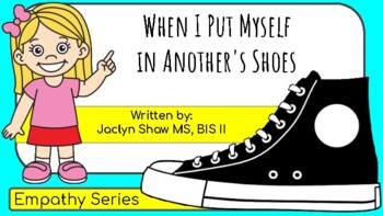 Preview of A SOCIAL STORY "When I Put Myself in Another's Shoes" (SEL ACTIVITY)