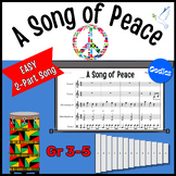 A SONG OF PEACE Easy 2-Part Song With Simple Orff Arrangement