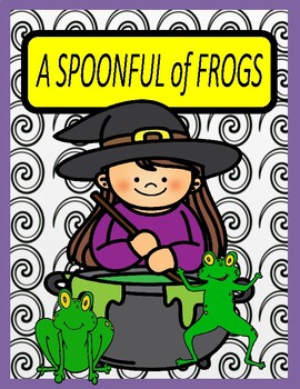 Preview of A SPOONFUL of FROGS  --  A Reader's Theater!