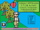 A+ STEM Johnny Appleseed...Science, Technology, Engineerin