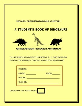 Preview of A STUDENT'S BOOK OF DINOSAURS:  GRS. 4-8, SUMMER CAMP, MG & INDEPENDENT LEARNING