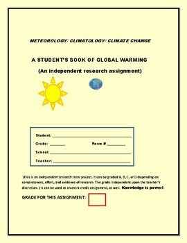 Preview of A STUDENT'S BOOK OF GLOBAL WARMING/ CLIMATE CHANGE: GRS.6-12, ECOLOGY & MG