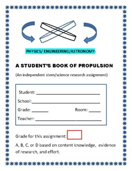 Preview of A STUDENT'S BOOK OF PROPULSION: AN INDEPENDENT RESEARCH ASSIGNMENT GRS. 6-12, MG