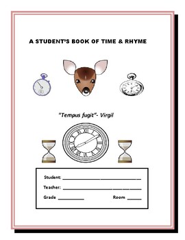 Preview of A STUDENT'S BOOK OF TIME & RHYME