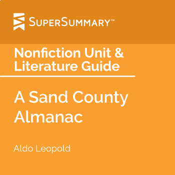 Preview of A Sand County Almanac Nonfiction Unit & Literature Guide