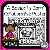 A Savior is Born Collaborative Poster