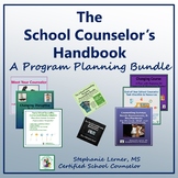 School Counseling Program Planning Bundle